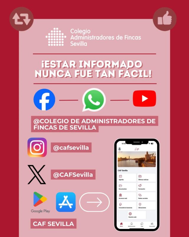 📲 ¿Quieres estar al día de todo lo que pasa en el CAF Sevilla?

👆 Elige cómo quieres estar informado y no te pierdas nada: noticias, formaciones, convenios, actividades, información profesional y mucho más. Además, con nuestra app tendrás toda la información del Colegio de Administradores de Fincas de Sevilla siempre a mano.

🤝 Síguenos en Facebook, Instagram, X, YouTube y en nuestro canal de WhatsApp. Y no te olvides de descargar nuestra app para tener todo lo que necesitas del Colegio en un solo lugar.