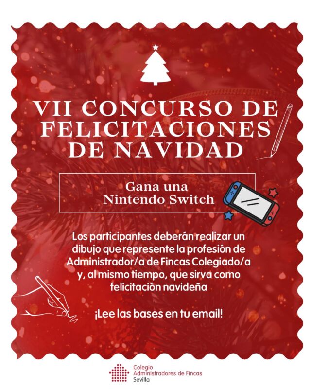 🎄✨ ¡Vuelve nuestro Concurso de Felicitaciones de Navidad en su séptima edición!

Un año más, invitamos a participar en esta iniciativa tan especial, en la que la creatividad tiene premio… ¡y menudo premio! 🎮
👉 Una Nintendo Switch para la obra ganadora.

📩 Las bases completas y los detalles de participación están disponibles en el correo que habéis recibido recientemente.