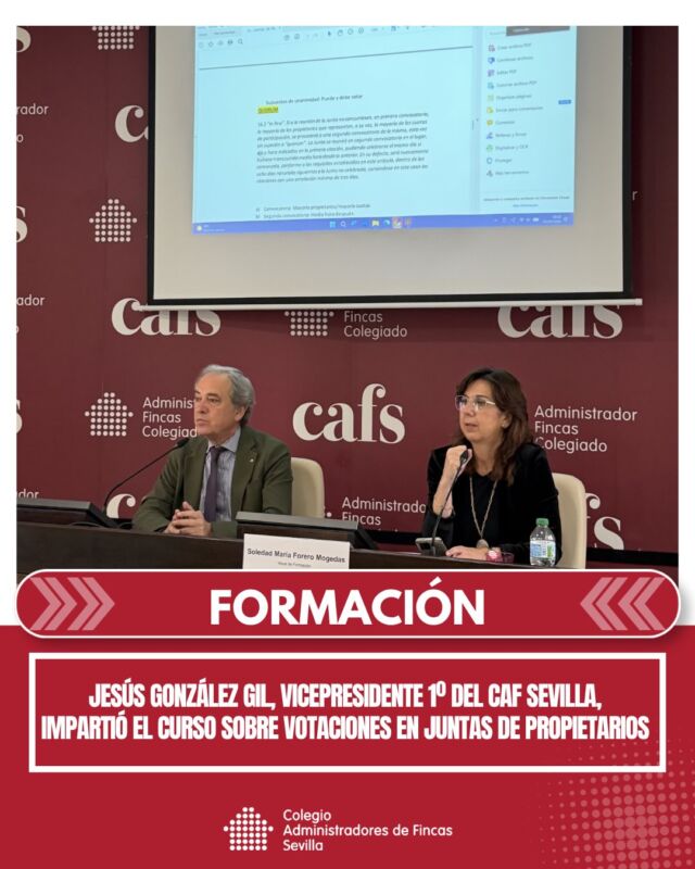 📚 El Colegio de Administradores de Fincas de Sevilla ha celebrado la jornada formativa “Cuestiones prácticas en Juntas de Propietarios. Votaciones”, impartida por Jesús M. González Gil, vicepresidente 1º del CAFS, Administrador de Fincas Colegiado y abogado.

Durante la sesión se abordaron, desde un enfoque práctico y jurídico, aspectos clave de la Ley de Propiedad Horizontal y las mayorías necesarias para la adopción de acuerdos en comunidades de propietarios.

☕️ Además, Luis Parladé Román de Grupo Parro, asesores energéticos y patrocinador del Colegio, presentó sus servicios para los colegiados y patrocinó el café de receso de la jornada formativa.