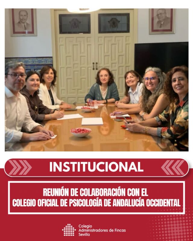 🤝 El Colegio de Administradores de Fincas de Sevilla ha mantenido una reunión con representantes del Colegio Oficial de Psicología de Andalucía Occidental para abordar futuras líneas de colaboración conjunta.

Un encuentro enfocado en seguir generando iniciativas que aporten valor y nuevas herramientas de apoyo para nuestros colegiados en beneficio de su labor profesional.

💼 Seguimos trabajando en alianzas que refuercen la formación, el acompañamiento y el bienestar de nuestros profesionales.